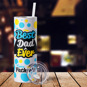 Best Dad Ever Mustache White Happy Father's Day 20oz Skinny Tumbler