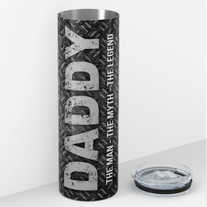 Daddy The Man The Myth The Legend Tires 20oz Skinny Tumbler