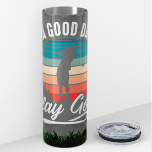 It's a Good Day to Play Golf Ombre 20oz Skinny Tumbler