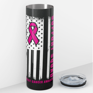 Breast Cancer Awareness Support Squad Flag 20oz Skinny Tumbler