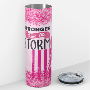 Breast Cancer Stronger than the Storm 20oz Skinny Tumbler