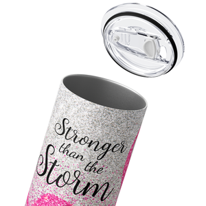 Stronger than the Storm on Pink Leopard 20oz Skinny Tumbler