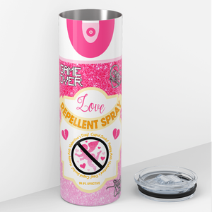 Love Repellent Spray Pink 20oz Skinny Tumbler