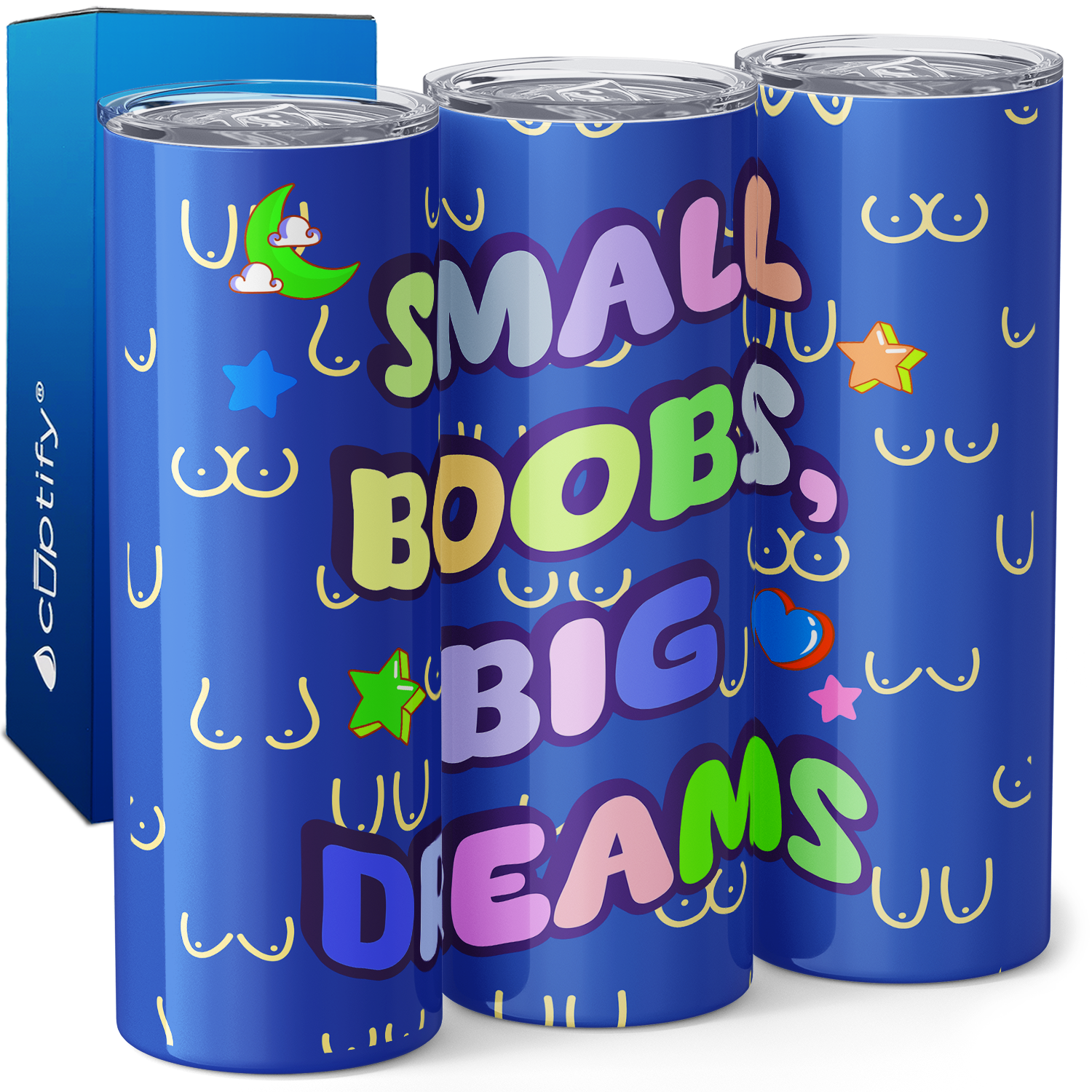 Small Boobs Big Dreams 20oz Skinny Tumbler