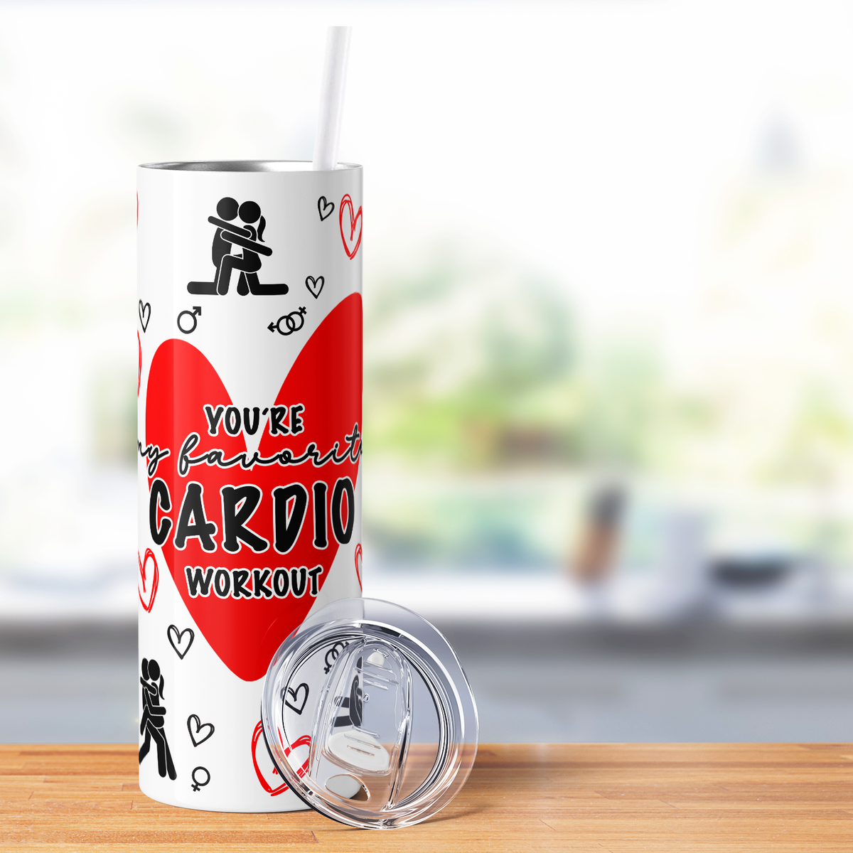 You're my Favorite Cardio Workout 20oz Skinny Tumbler