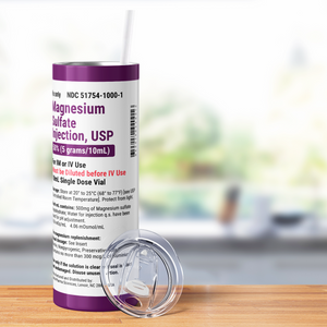 Magnesium Sulfate Injection 20oz Skinny Tumbler