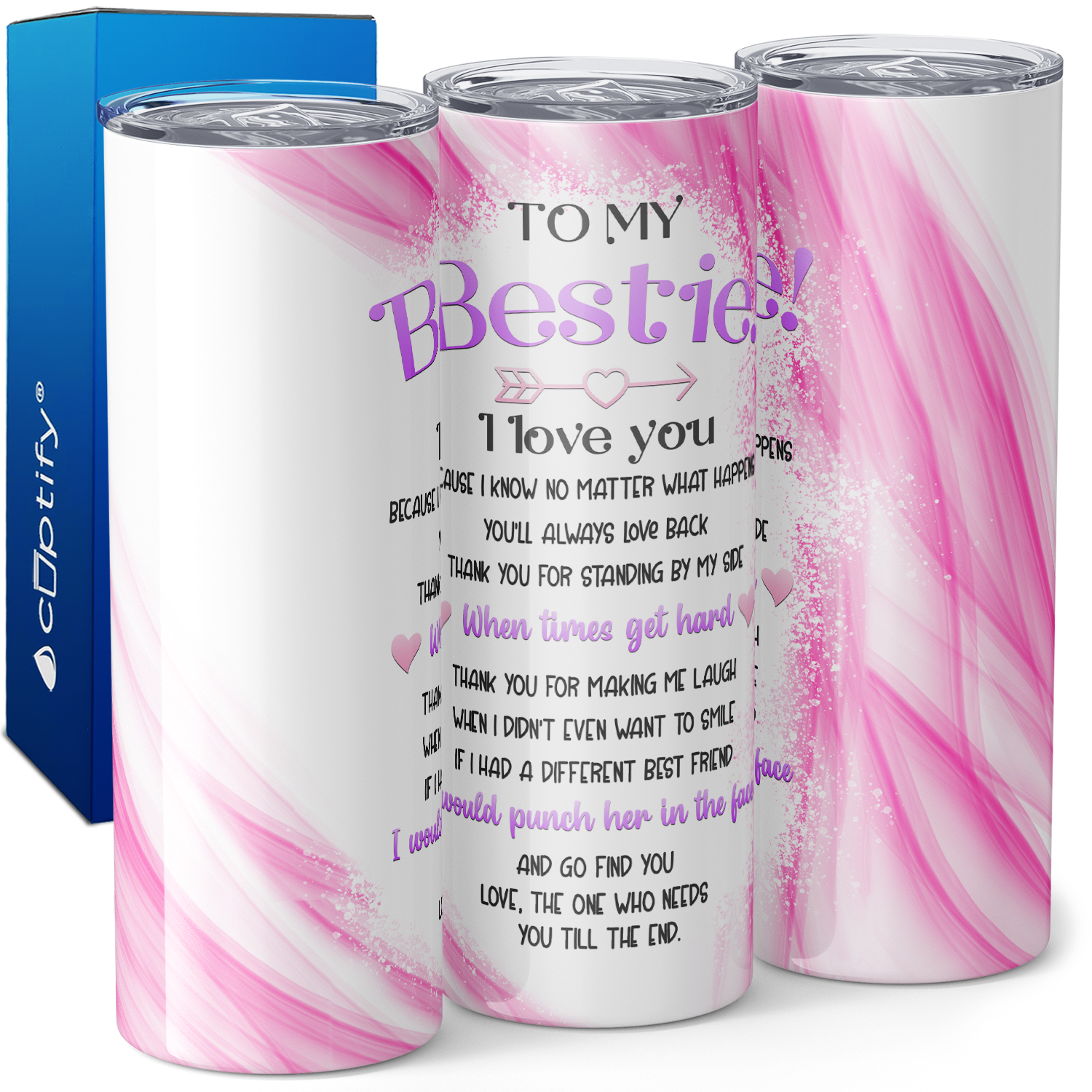 To My Bestie! 20oz Skinny Tumbler
