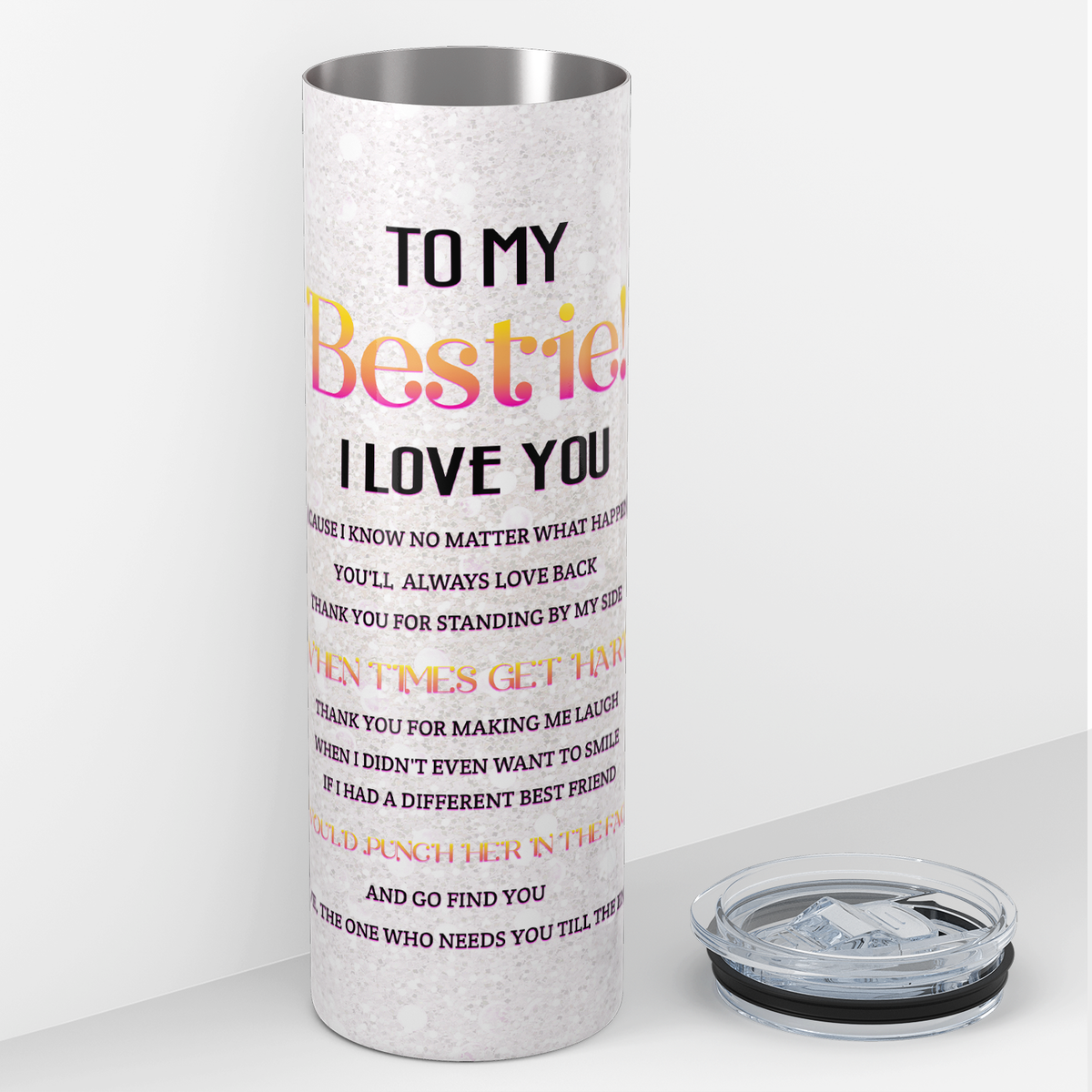 To My Bestie! You Are My Person 20oz Skinny Tumbler