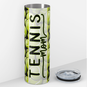 Tennis Mom on Tennis Balls 20oz Skinny Tumbler