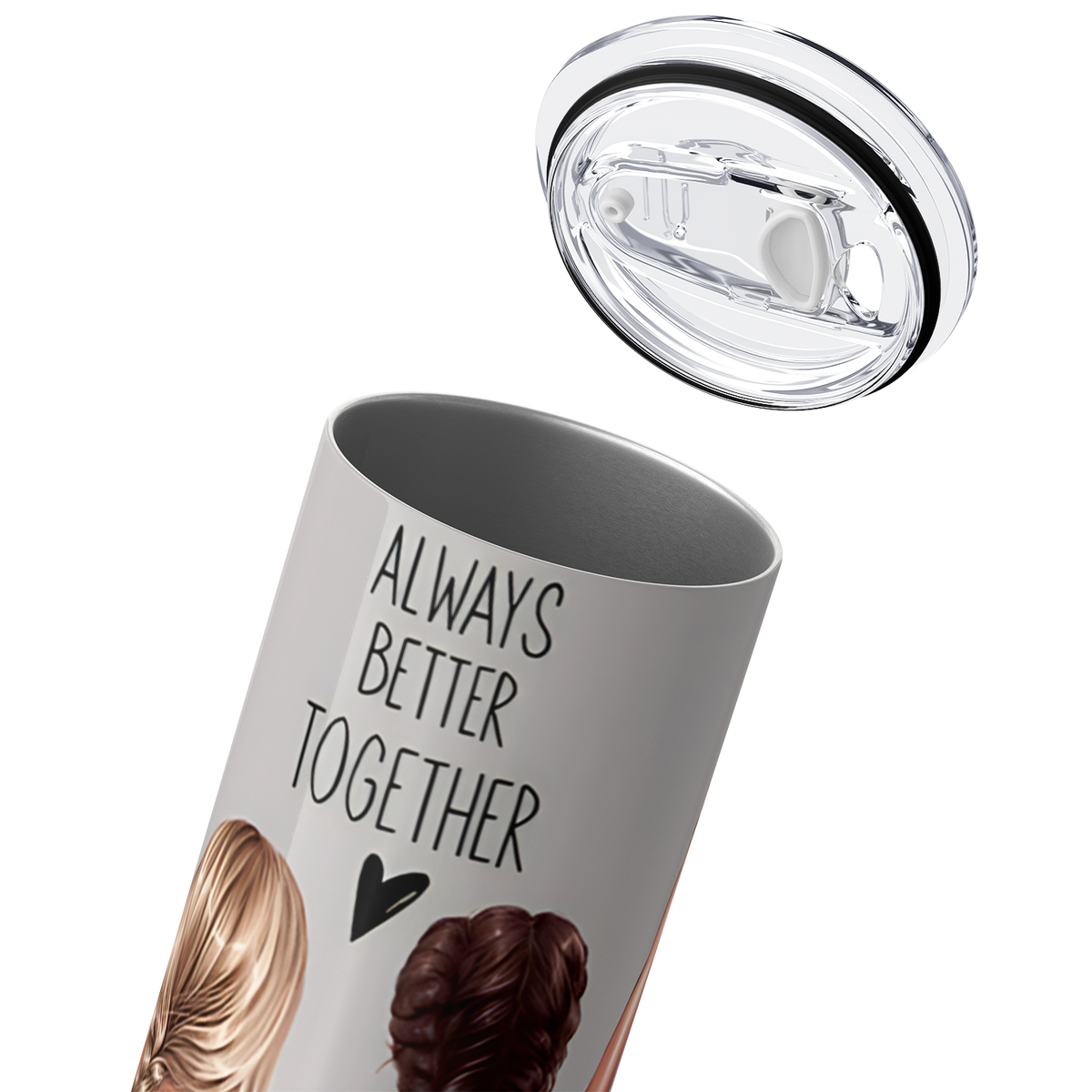Always Better Together 20oz Skinny Tumbler
