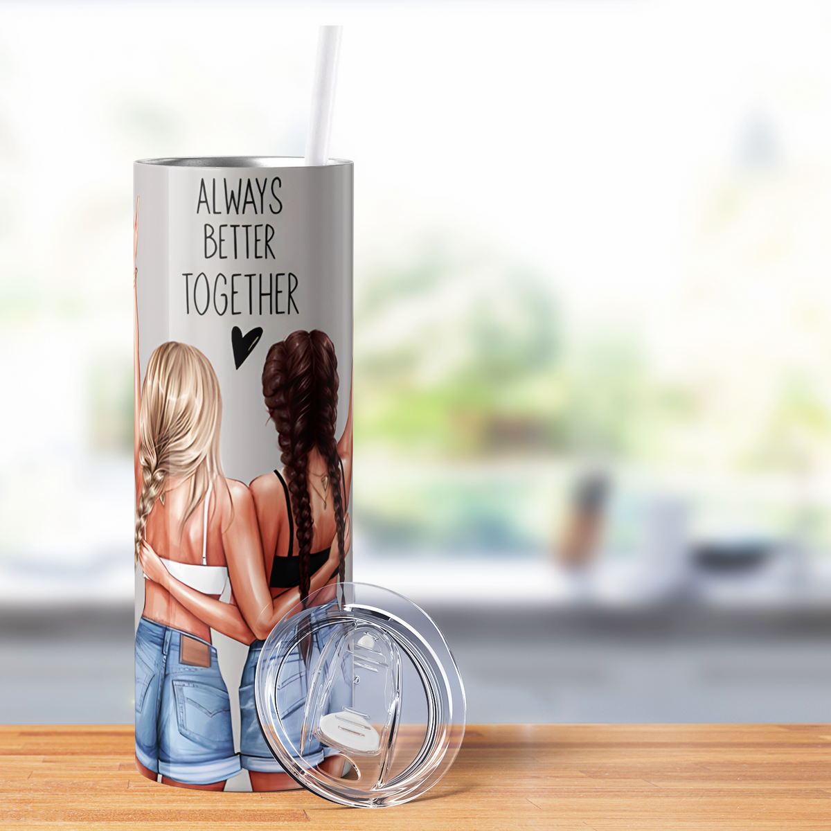 Always Better Together 20oz Skinny Tumbler