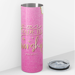 Made To Worship Psalm 95:1 20oz Skinny Tumbler