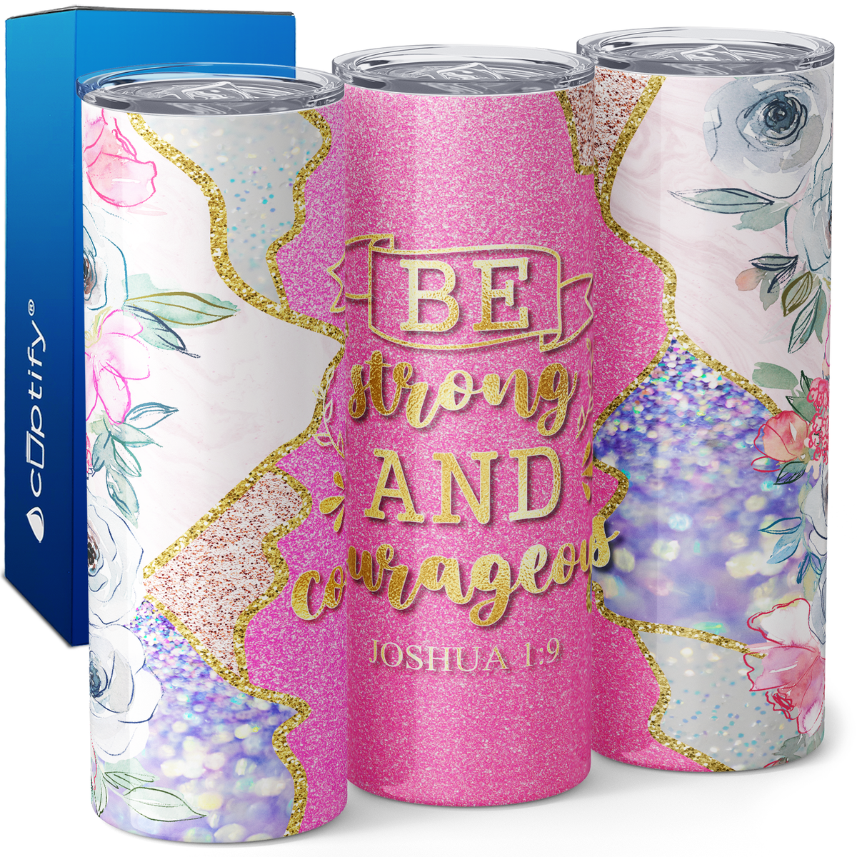 Be Strong and Courageous Joshua 1:9 20oz Skinny Tumbler