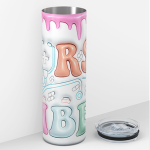 Nurse Vibes Inflated Balloon 20oz Skinny Tumbler