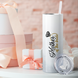 Mother of the Bride with Diamond 20oz Skinny Tumbler