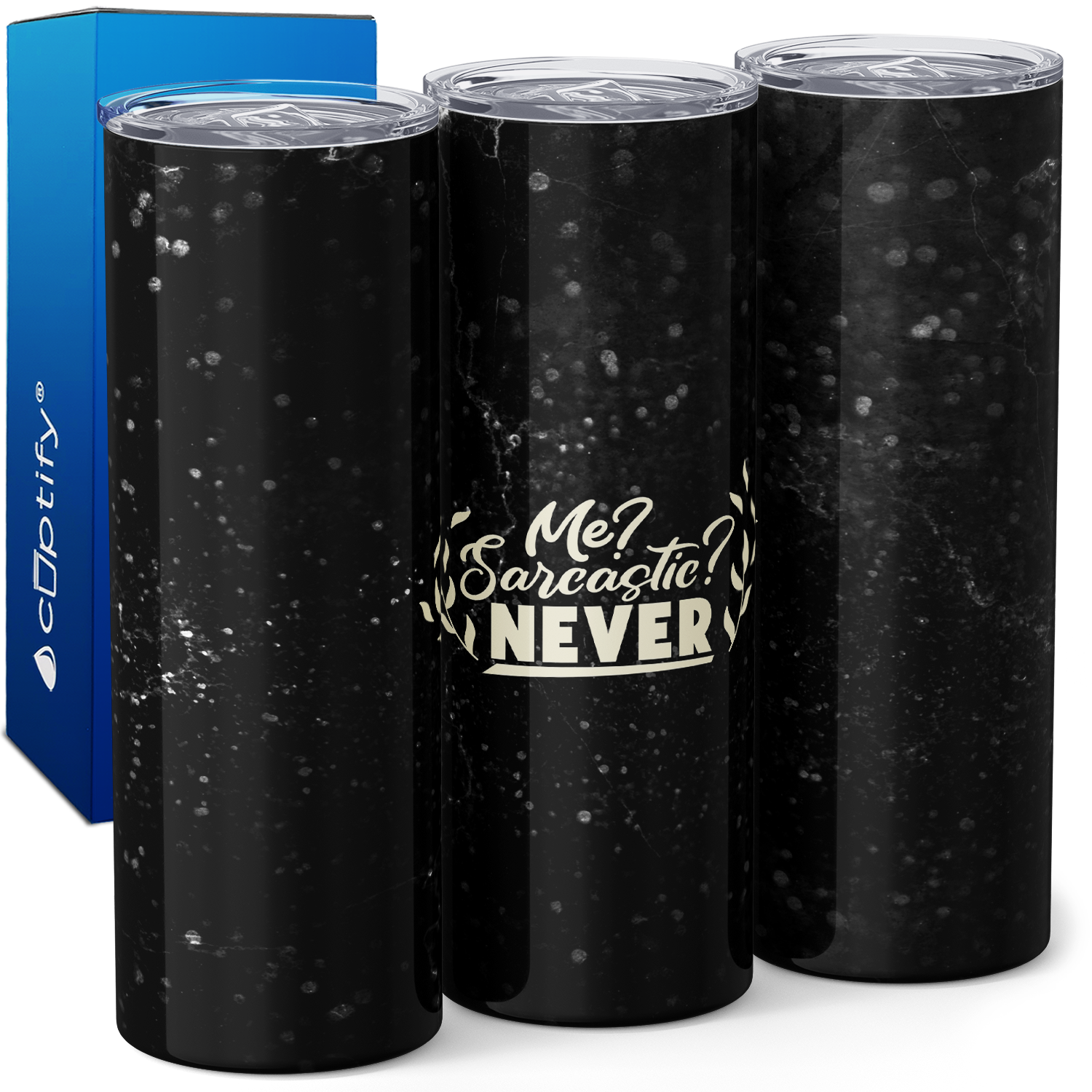 Me? Sarcastic? Never 20oz Skinny Tumbler