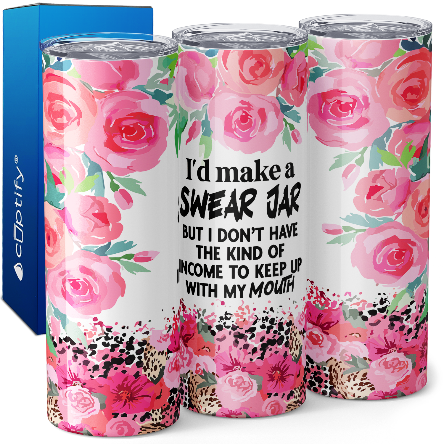 I'd Make A Swear Jar 20oz Skinny Tumbler