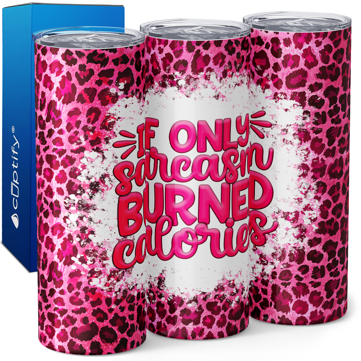 If Only Sarcasm Burned Calories 20oz Skinny Tumbler