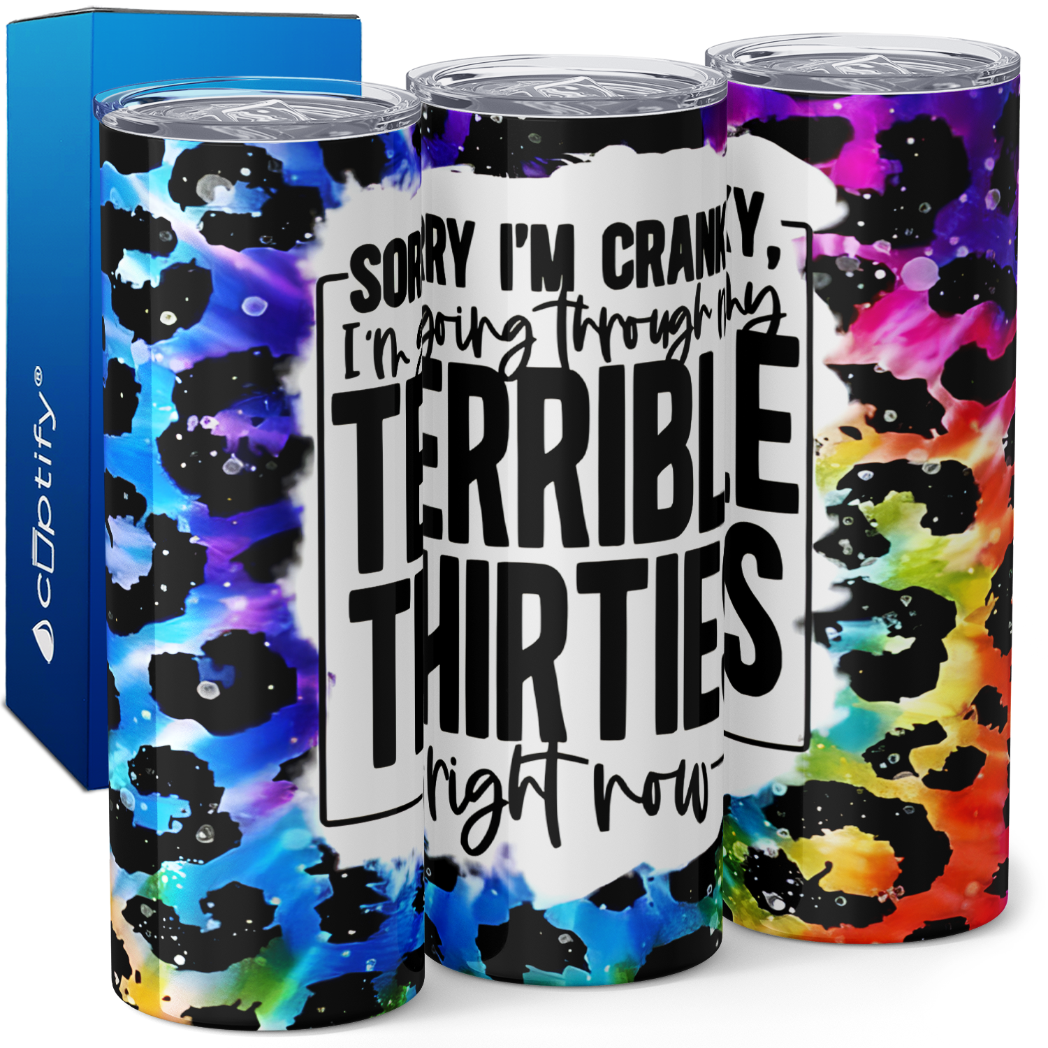 I'm Going Through Terrible Thirties Right Now 20oz Skinny Tumbler