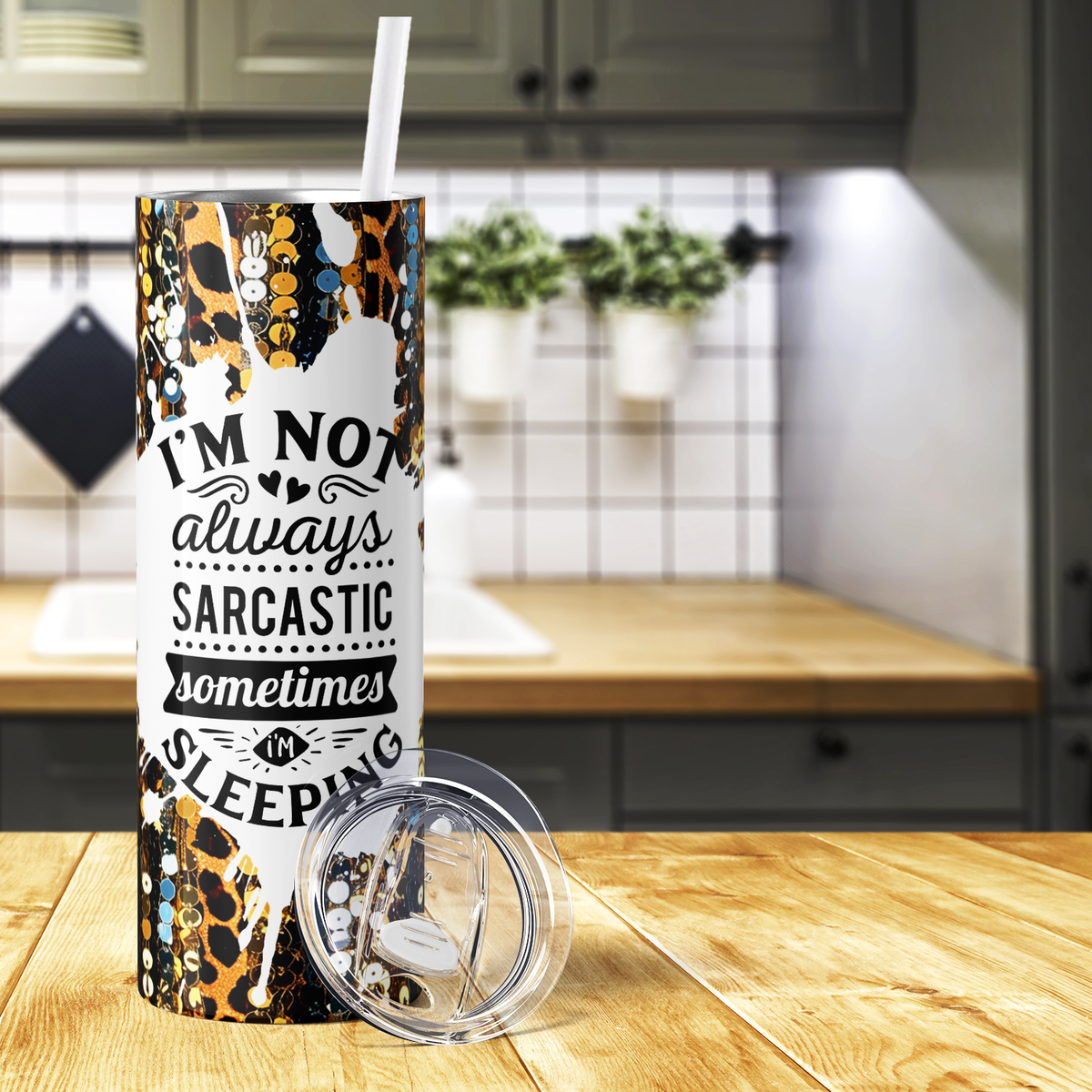 I'm Not Always Sarcastic Sometimes I'm Sleeping 20oz Skinny Tumbler