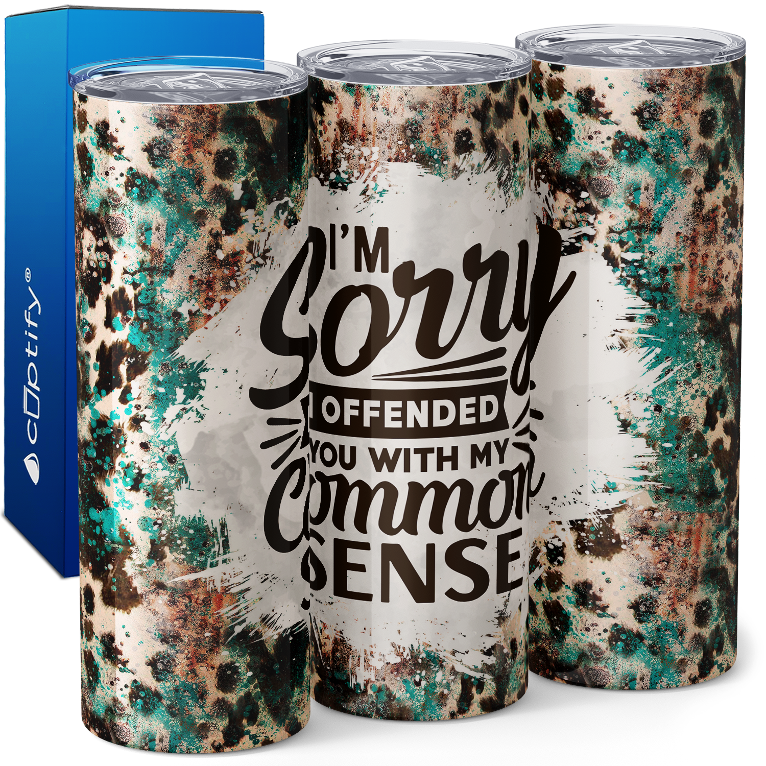 I'm Sorry I Offended You With My Common Sense 20oz Skinny Tumbler