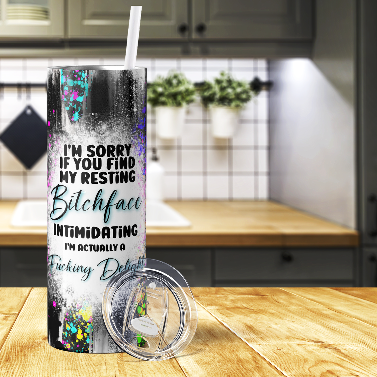 I'm Sorry if You Find My Resting Bitchface Intimidating 20oz Skinny Tumbler