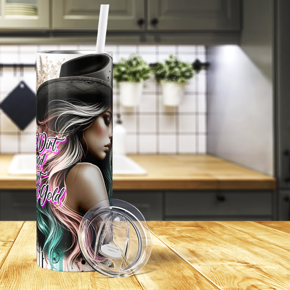 Cowgirl Boots, Dirt, and a Heart of Gold 20oz Skinny Tumbler