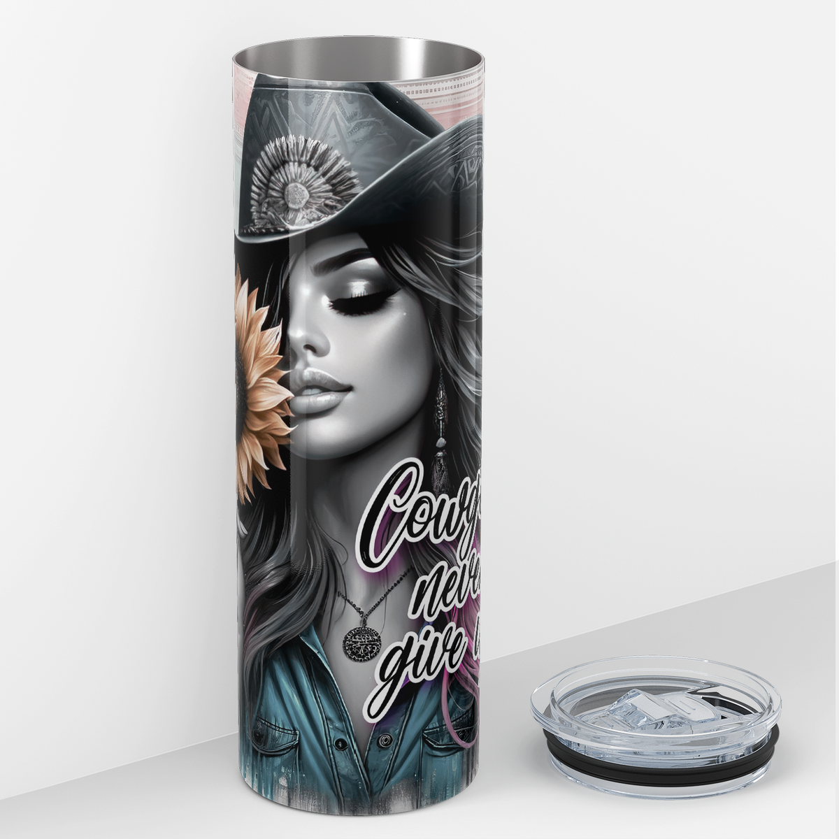 Cowgirls Never Give Up 20oz Skinny Tumbler