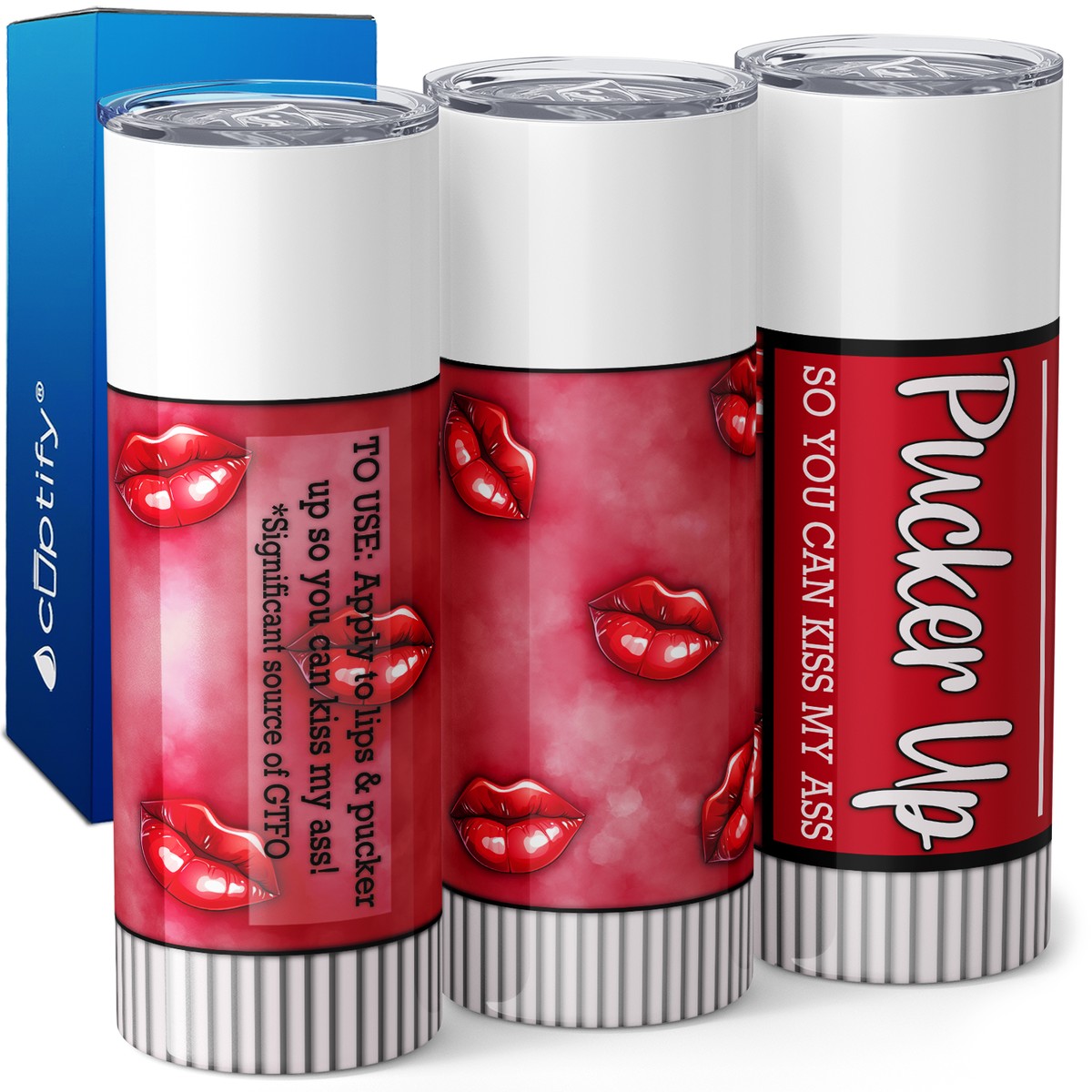 Pucker Up 20oz Skinny Tumbler