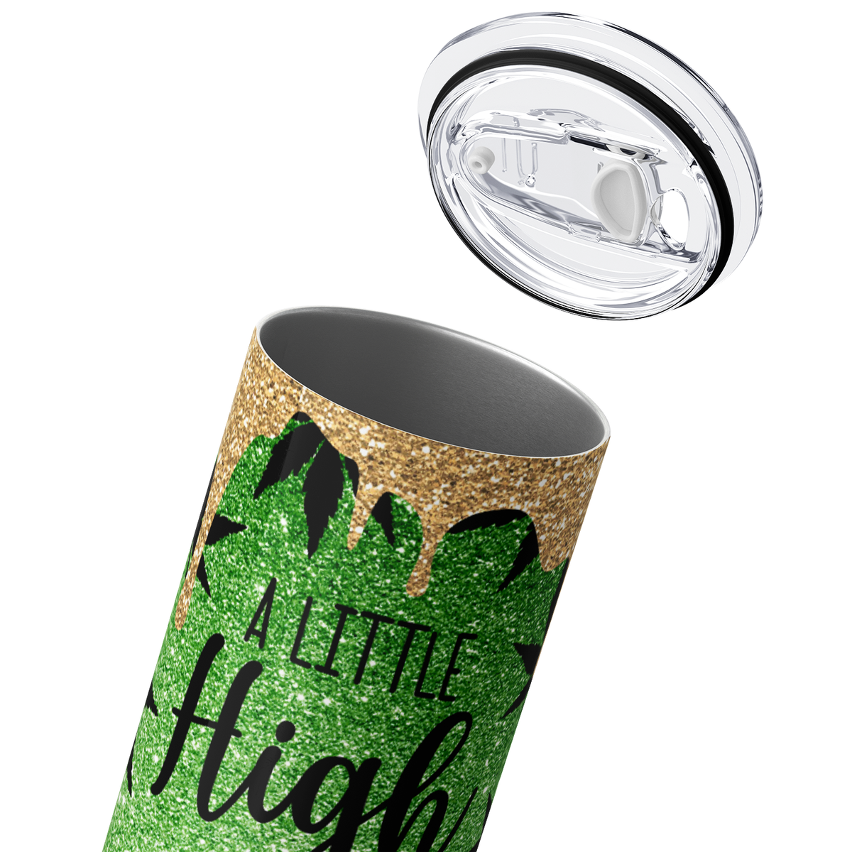 A Little High Maintenance Funny Weeds 20oz Skinny Tumbler