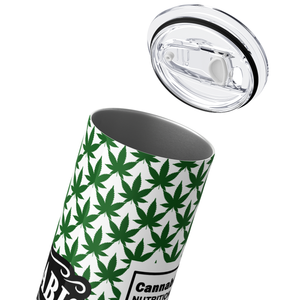 Cannabis 100% Natural Nutrition Facts Funny Weed 20oz Skinny Tumbler