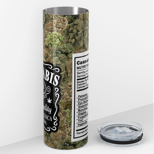 Cannabis Sativa and Indica Nutrition Facts Funny Weed 20oz Skinny Tumbler