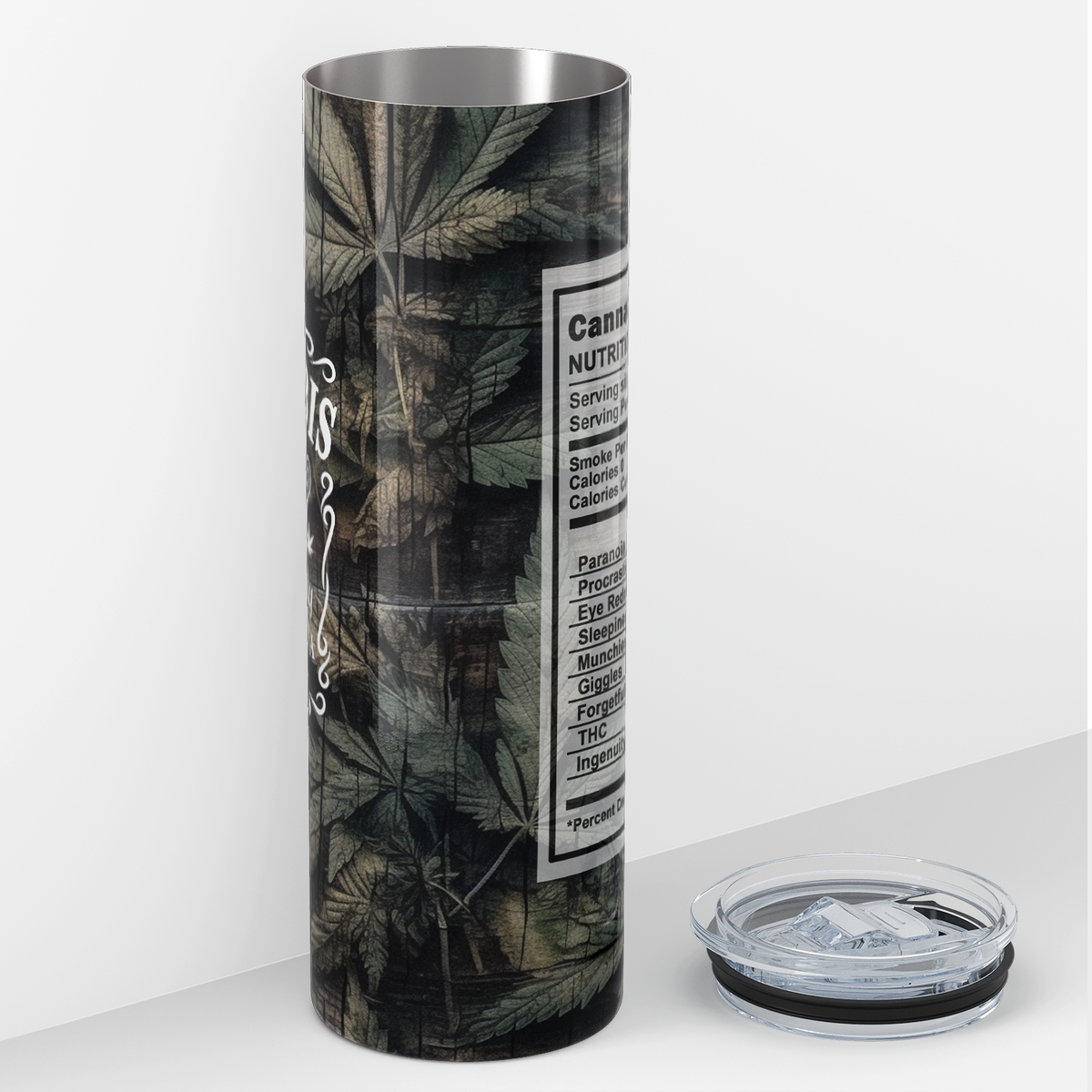 Nutrition Facts Cannabis Funny Weed 20oz Skinny Tumbler