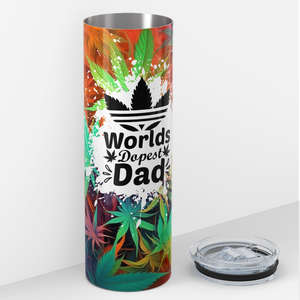 Cannabis World's Dopest Dad 20oz Skinny Tumbler