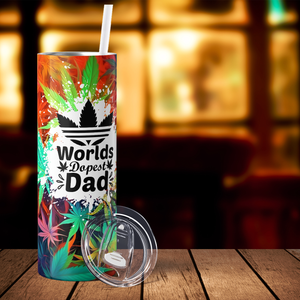 Cannabis World's Dopest Dad 20oz Skinny Tumbler