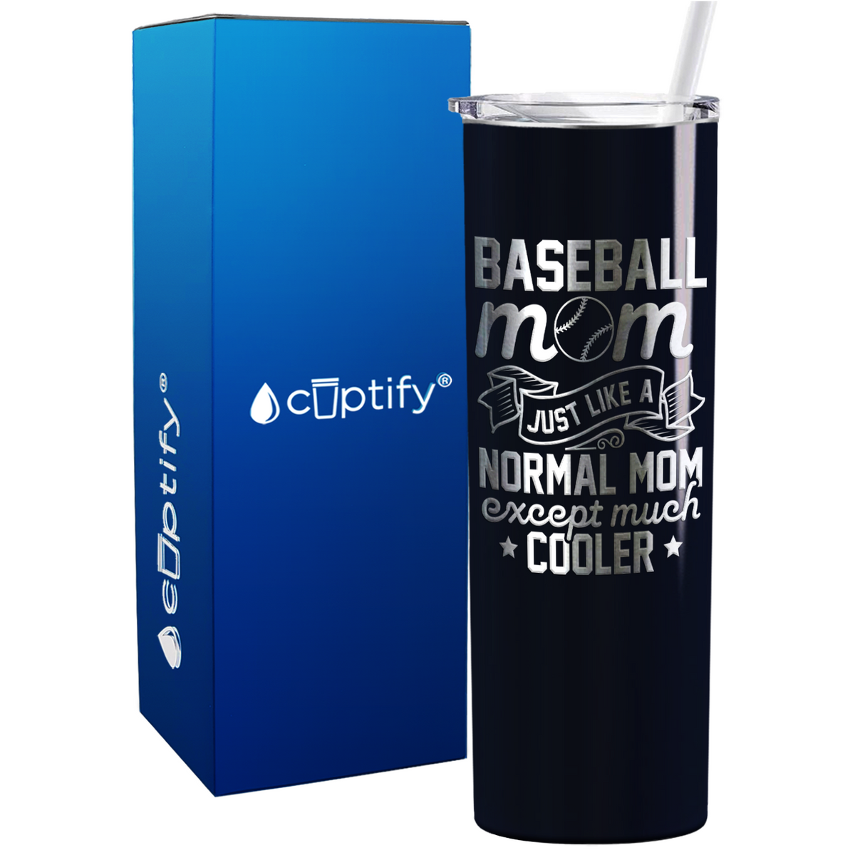 Baseball Mom Just Like a Normal Mom  on 20oz Skinny Stainless Steel Tumbler
