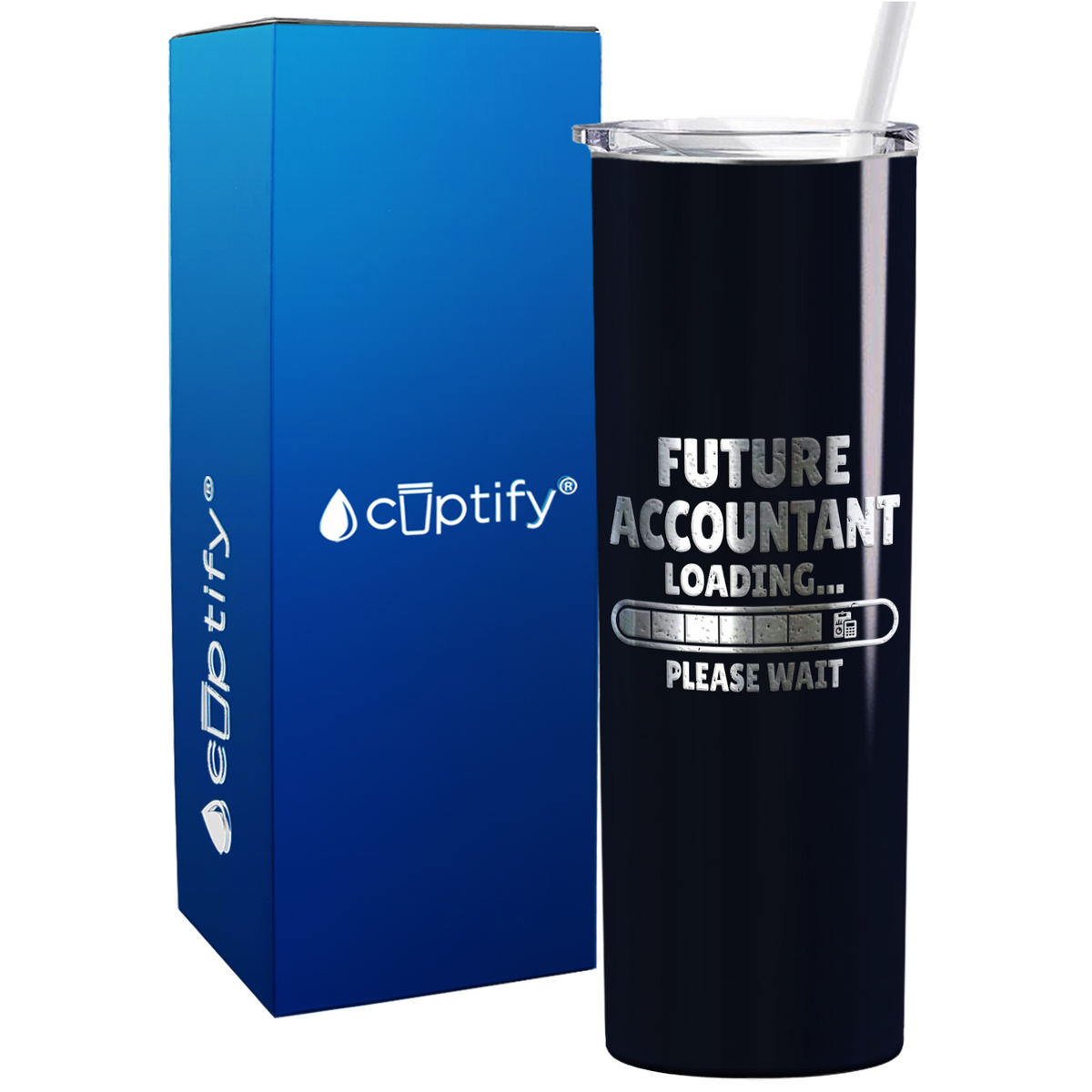 Future Accountant Loading on 20oz Skinny Stainless Steel Tumbler