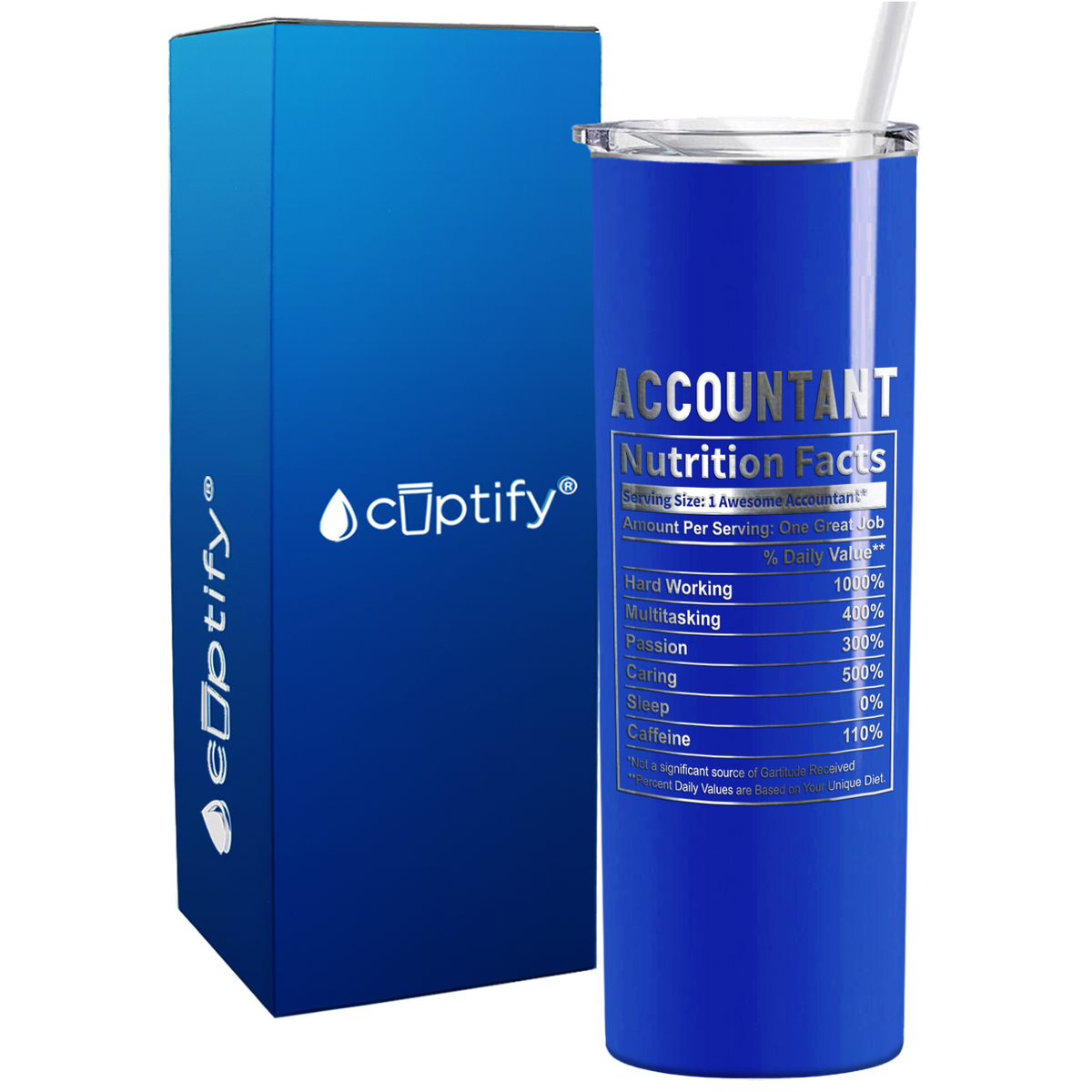 Accountant Nutrition Facts on 20oz Skinny Stainless Steel Tumbler