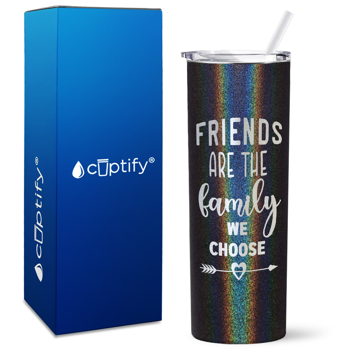 Friends are the Family on 20oz Skinny Tumbler