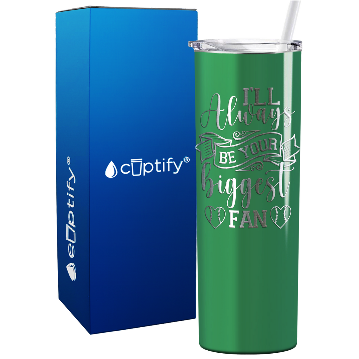 I'll Always Be Your Biggest Fan Baseball on 20oz Skinny Stainless Steel Tumbler