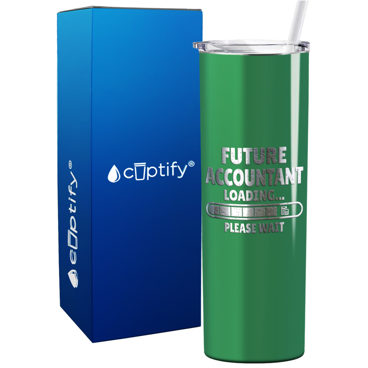 Future Accountant Loading on 20oz Skinny Stainless Steel Tumbler