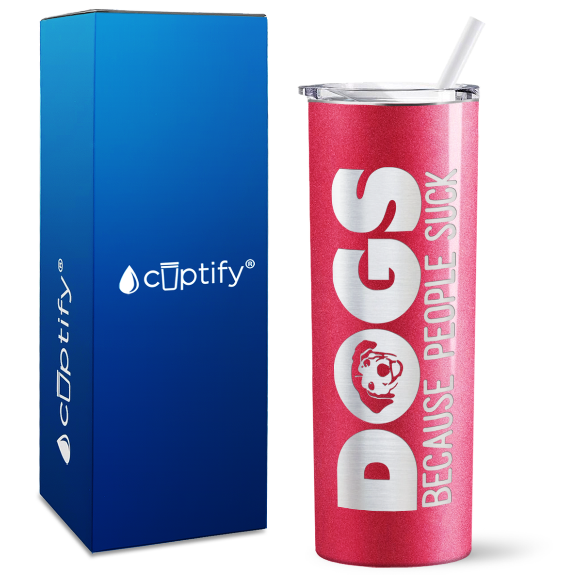 Dogs Because People Suck on 20oz Skinny Tumbler