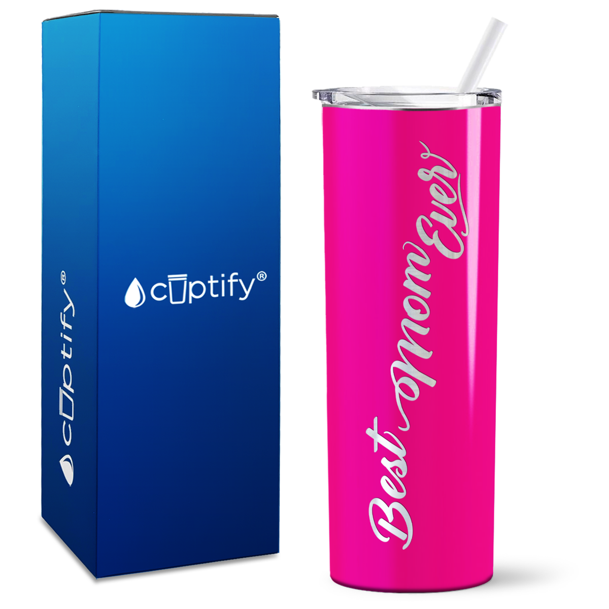 Best Mom Ever on 20oz Skinny Tumbler