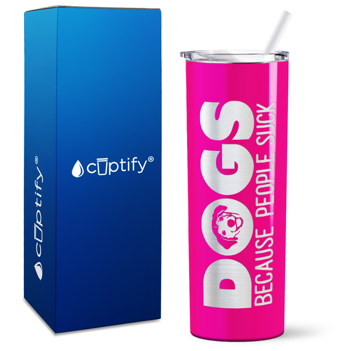 Dogs Because People Suck on 20oz Skinny Tumbler