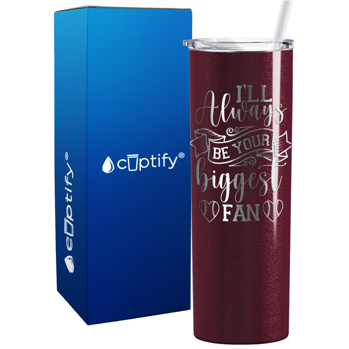 I'll Always Be Your Biggest Fan Baseball on 20oz Skinny Stainless Steel Tumbler