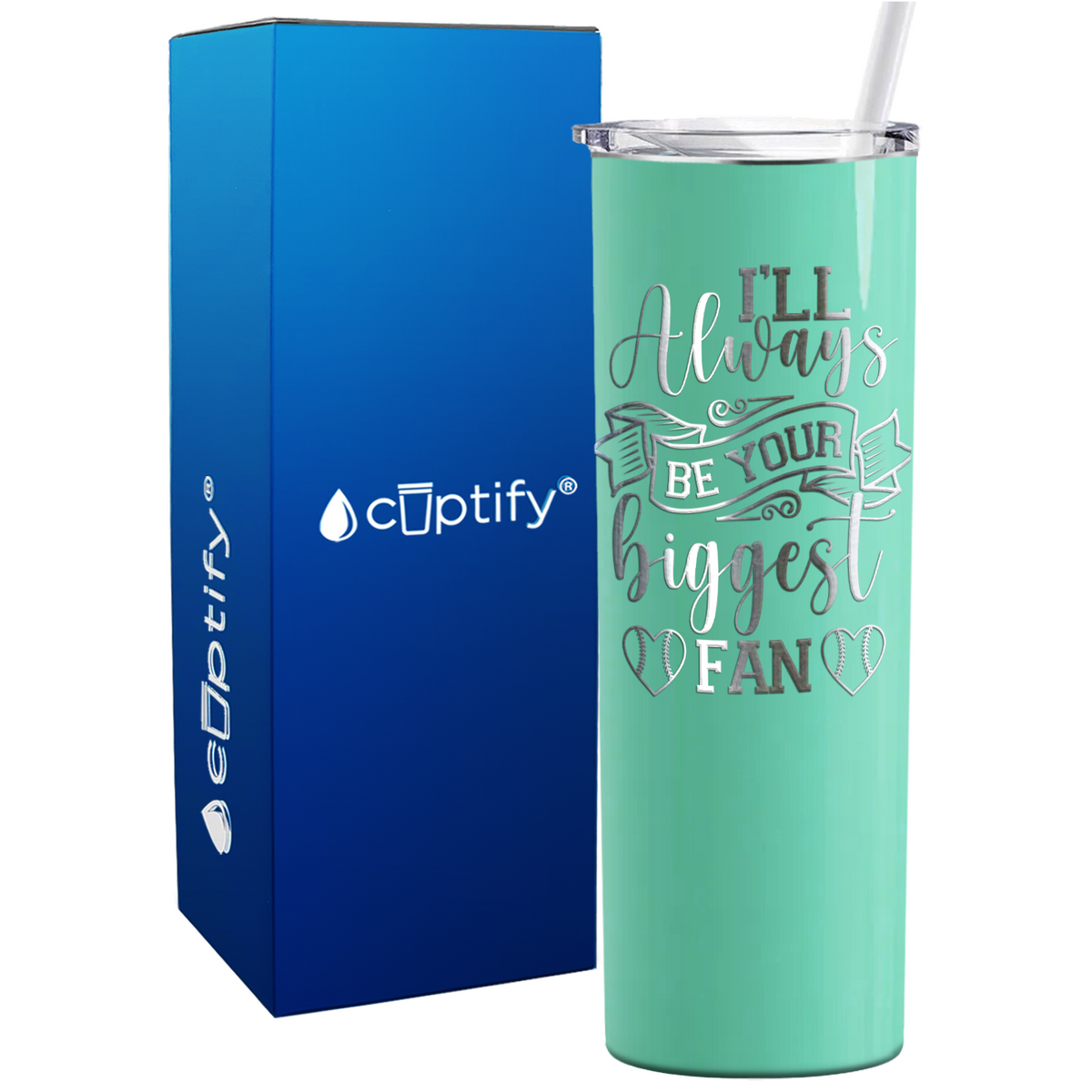 I'll Always Be Your Biggest Fan Baseball on 20oz Skinny Stainless Steel Tumbler