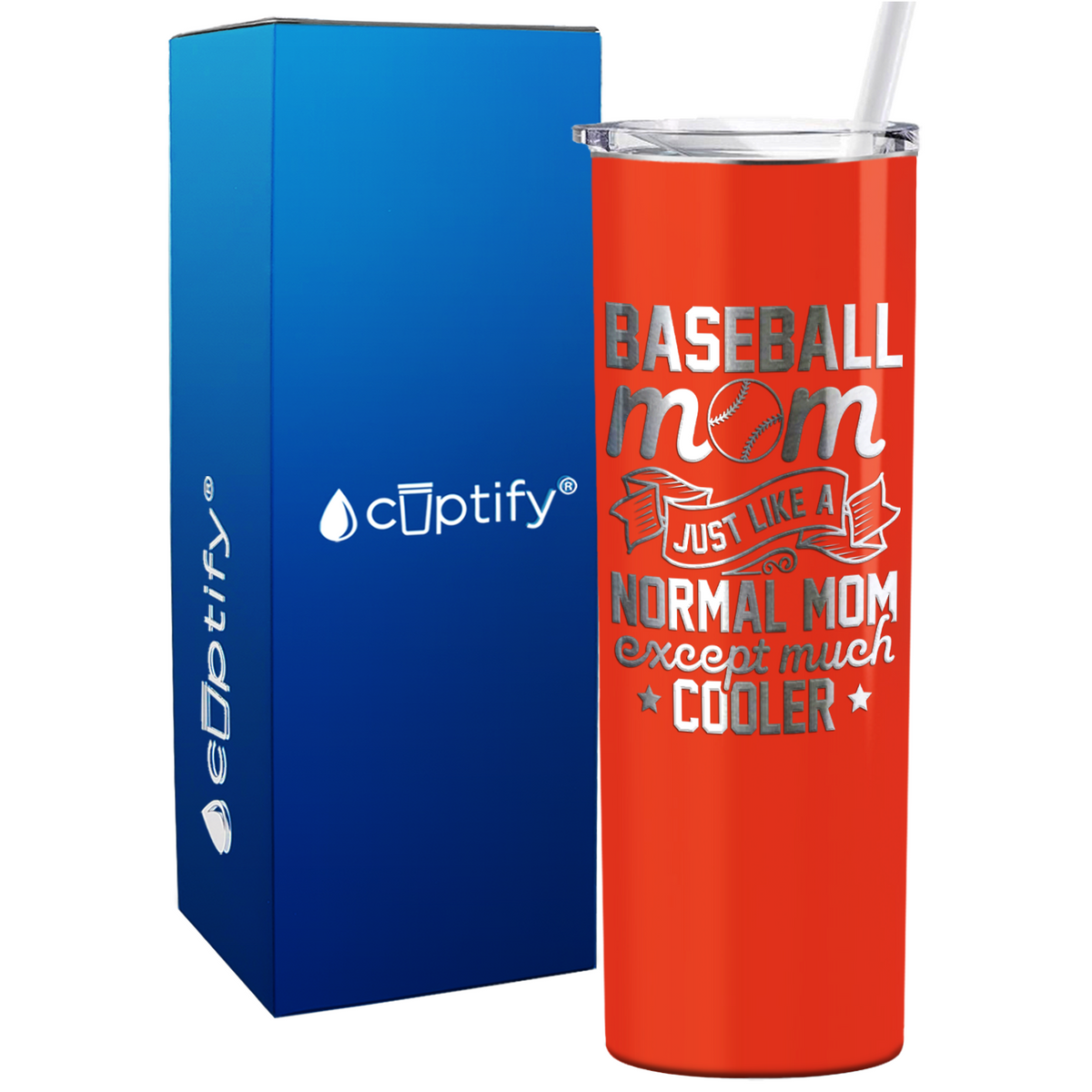 Baseball Mom Just Like a Normal Mom  on 20oz Skinny Stainless Steel Tumbler