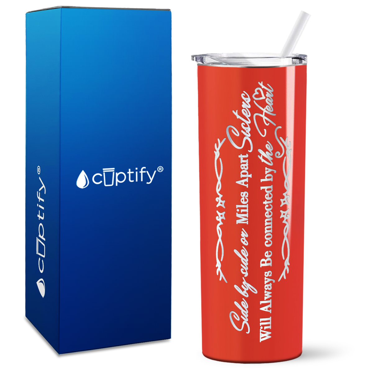 Side by Side or Miles Apart on 20oz Skinny Tumbler