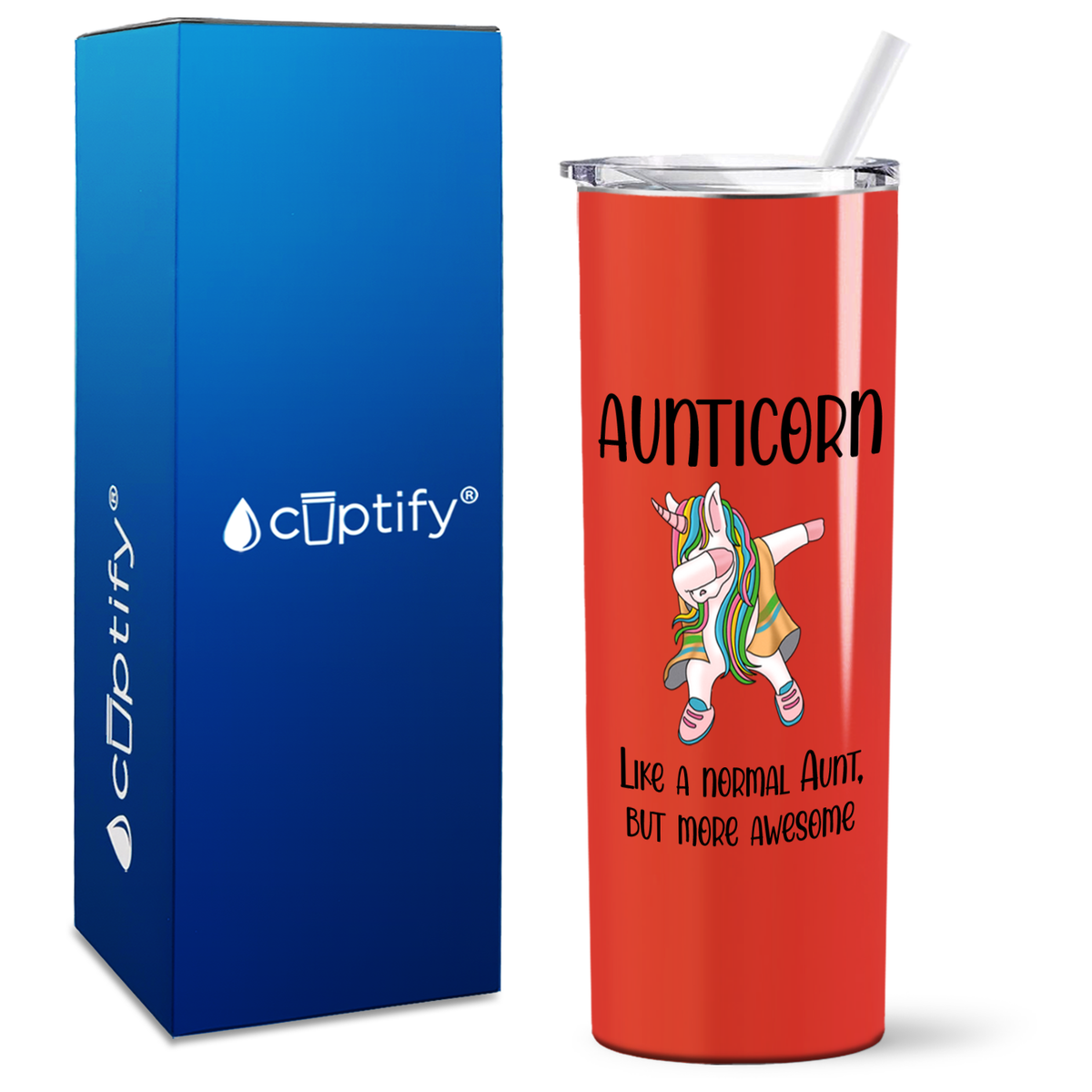 Aunticorn 20oz Skinny Tumbler