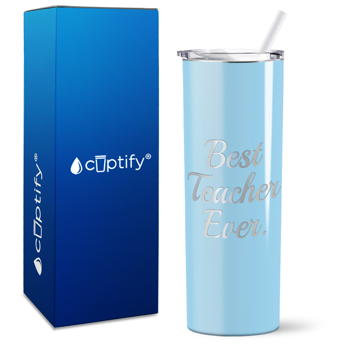 Best Teacher Ever on 20oz Skinny Tumbler